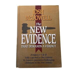 The new evidence that demands a verdict by Josh McDowell 0785242198 Thomas